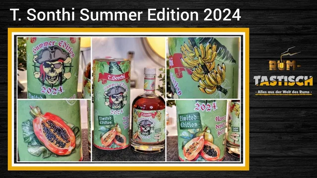 T. Sonthi Summer Edition 2024 - 40% 🥃 Sommerlich fruchtig nach Papaya und Banane