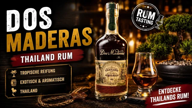 Dos Maderas - Thailand Rum - 47% Vol. 🥃 Tropische Reife trifft auf spanische Sherry-Magie!