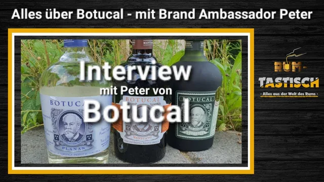Das Botucal-Interview 🥃 Brand Ambassador Peter beantwortet Eure Fragen