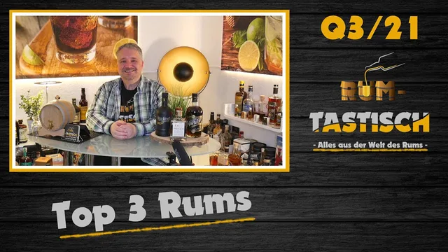 Top 3 Rums Q3/2021 aller meiner Beiträge & Live-Talk 🥃 Rum-Tasting #Rumstreamen