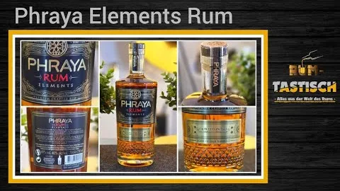 Phraya Elements Rum 40% 🥃 Der Newcomer aus Thailand