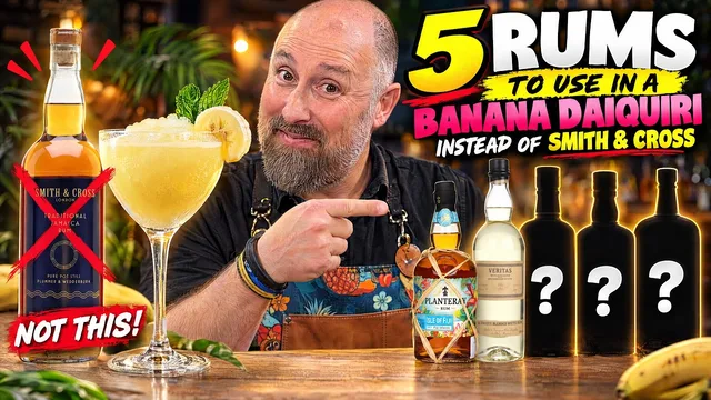The BEST 5 Rums to use in a Banana Daiquiri INSTEAD OF SMITH & CROSS!