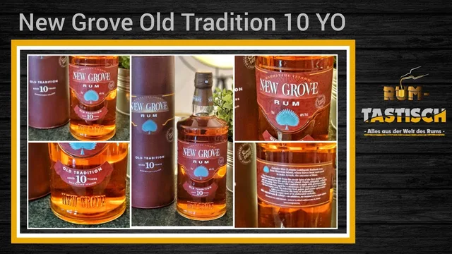 New Grove Old Tradition 10 Jahre Rum - 40% Vol. 🥃 Die perfekte Balance aus Tradition und Moderne!