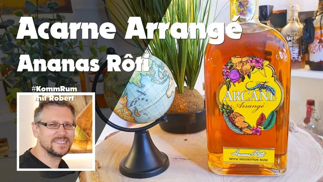Arcane: The Arrangé Ananas Rôti | Rum-Infos & Tasting 🥃 Ananas trifft Agricole