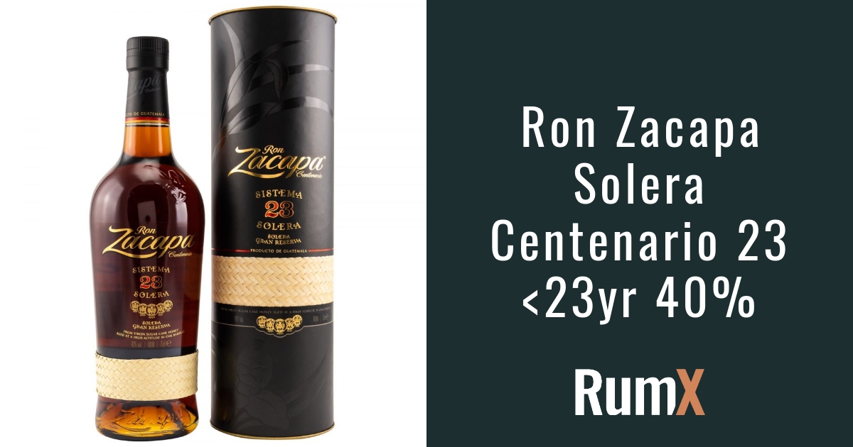 Buy Ron Zacapa Sistema Solera 23 40% · 1831 Reviews | RumX
